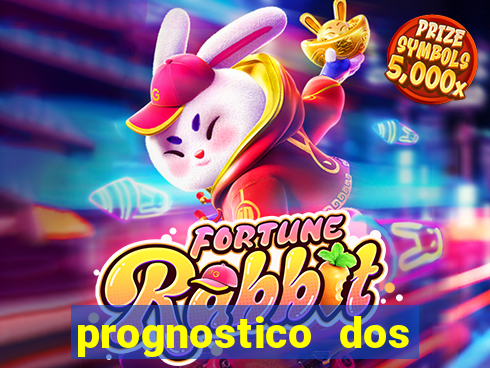 prognostico dos jogos de hoje